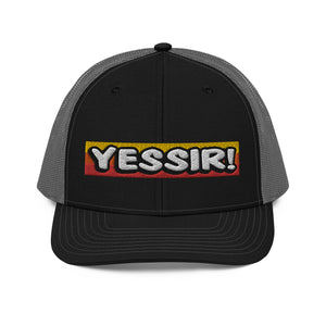 Yessir! Save Big Money! Trucker Cap