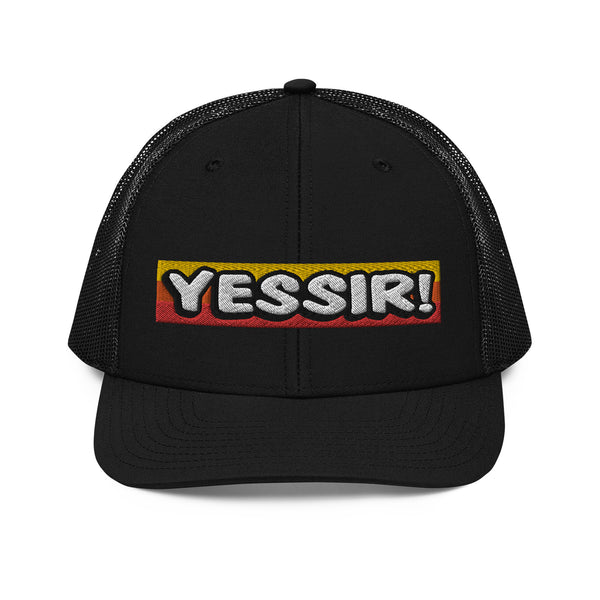 Yessir! Save Big Money! Trucker Cap