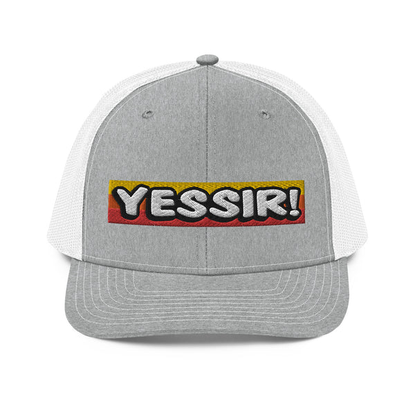 Yessir! Save Big Money! Trucker Cap