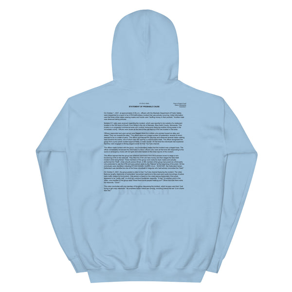 ATM Robbery Hoodie